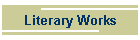 Literary Works