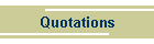 Quotations